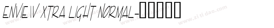 Enview Xtra Light Normal字体转换
